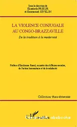 La Violence conjugale au Congo-Brazzaville