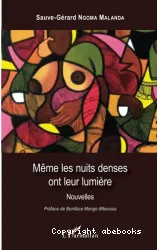 Même les nuits denses ont leur lumière