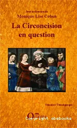 La Circoncision en question