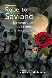 Le Contraire de la mort suivi de La Bague