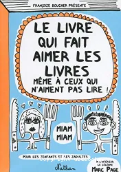 Le Livre qui fait aimer les livres