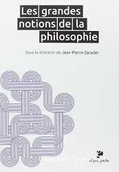 Les Grandes notions de la Philosophie