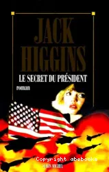 Le secret du président