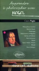 Apprendre à philosopher avec Hegel