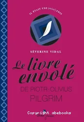 Le livre envolé de Piotr-Olivius pilgrim