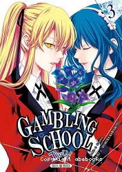 Gambling School Twin Tome 3