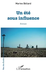 Un été sous influence