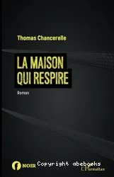 La Maison qui respire