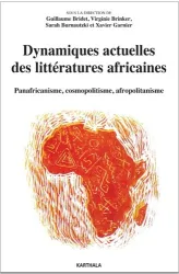 Dynamiques actuelles des littératures africaines