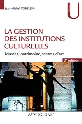 Le Gestion des institutions culturelles