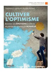 Cultiver l'optimisme