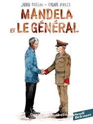 Mandela et Le Général