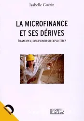 La Microfinance et ses dérives