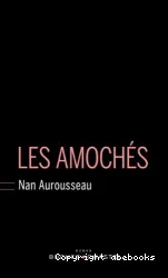 Les Amochés