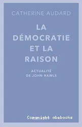 La Démocratie et la raison