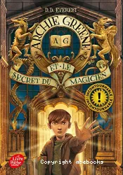 Archie Greene et le secret du magicien