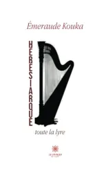 Hérésiarque, toute la lyre