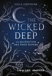 The wicked deep