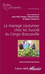 Le Mariage coutumier chez les Suundi du Congo-Brazzaville