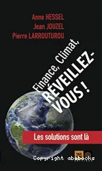 Finance, climat, réveillez-vous !