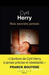 Nos secrets jamais