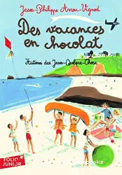 Des vacances en chocolat