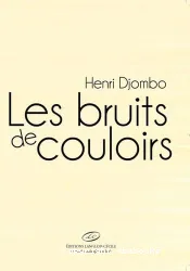 Les Bruits de couloirs