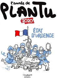 L'Année de Plantu 2020 - Etat d'urgence