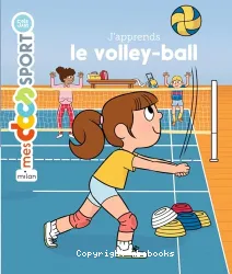 J'apprends le volley-ball