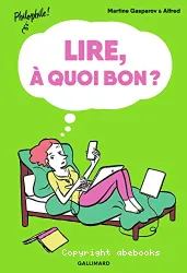 Lire, à quoi bon ?