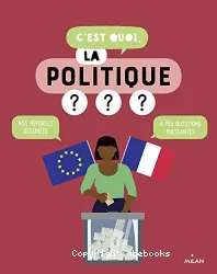 C'est quoi, la politique ?