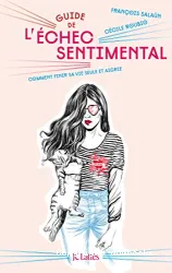 Guide de l'échec sentimental