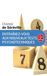 Entraînez-vous aux nouveaux tests psychologiques