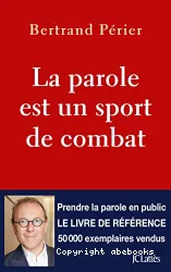 La Parole est un sport de combat