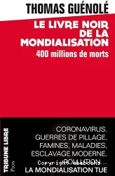 Le Livre noir de la mondialisation