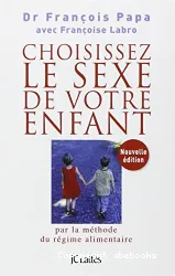 Choisissez le sexe de votre enfant