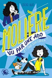 Molière vu par une ado