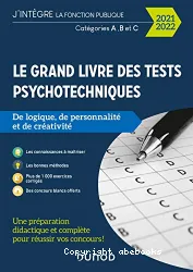 Le Grand livre des tests psychotechniques