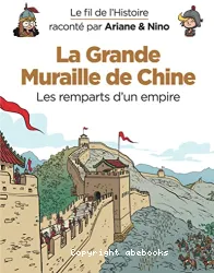 La Grande Muraille de Chine