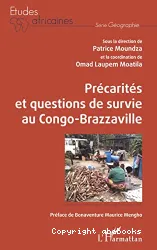 Précarités et questions de survie au Congo-Brazzaville