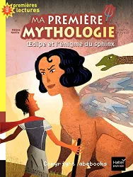 Oedipe et l'énigme du sphinx