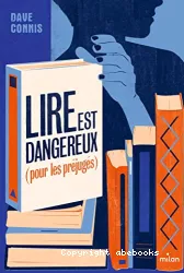 Lire est dangereux