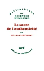 Le Sacre de l'authenticité