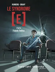 Le Syndrome E