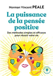 La Puissance de la pensée positive