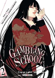 Gambling School Twin Tome 2