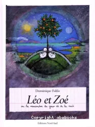 Léo et Zoé ou la Rencontre du jour et de la nuit