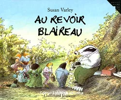 Au revoir blaireau !