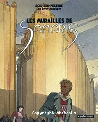 Les murailles de Samaris ; suivi de Les mystères de Pâhry