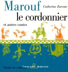 Marouf le cordonnier et autres contes